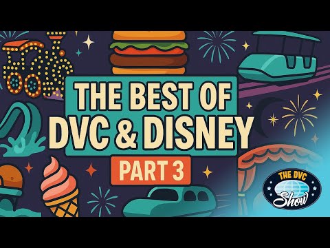 Best of Disney & DVC - Part 3! Favorite Disney Parades, Burgers, Ice Cream & MORE!