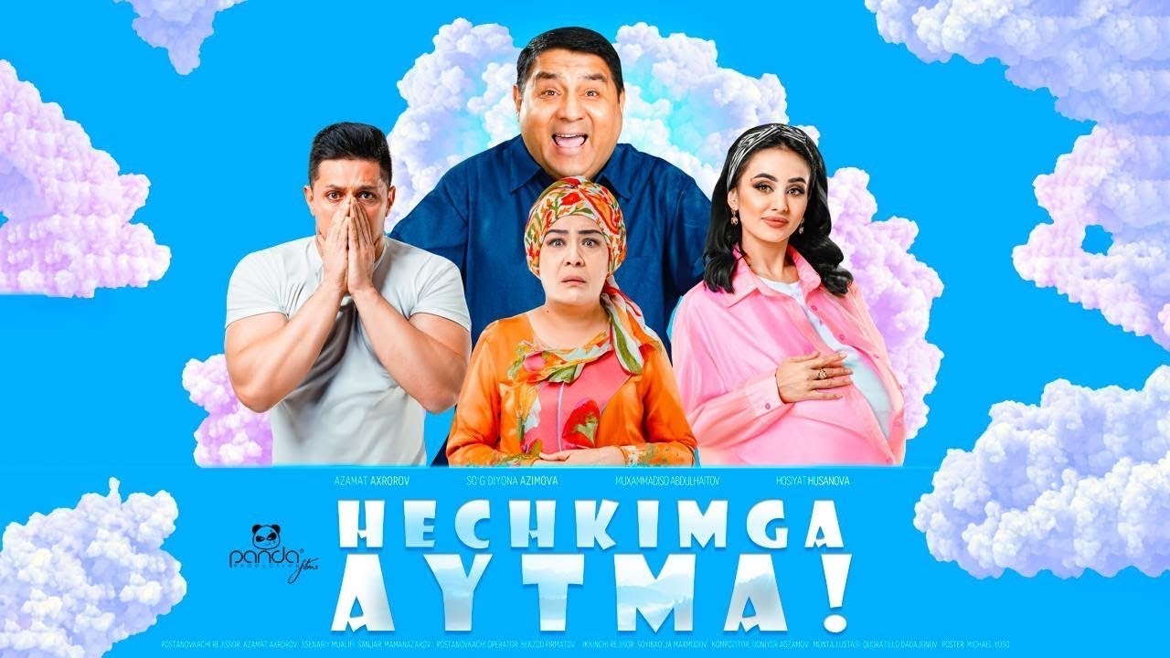 Hech Kimga Aytma 🎬 Uzbek Kino To‘liq Versiya