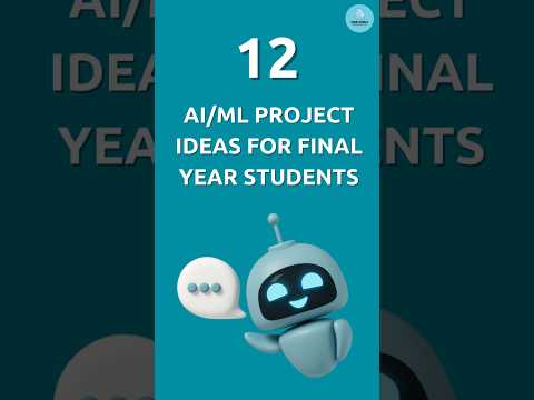 12 AI/ML Year Project Ideas For Final Year Students @FAMEWORLDEDUCATIONALHUB #project #ytshort