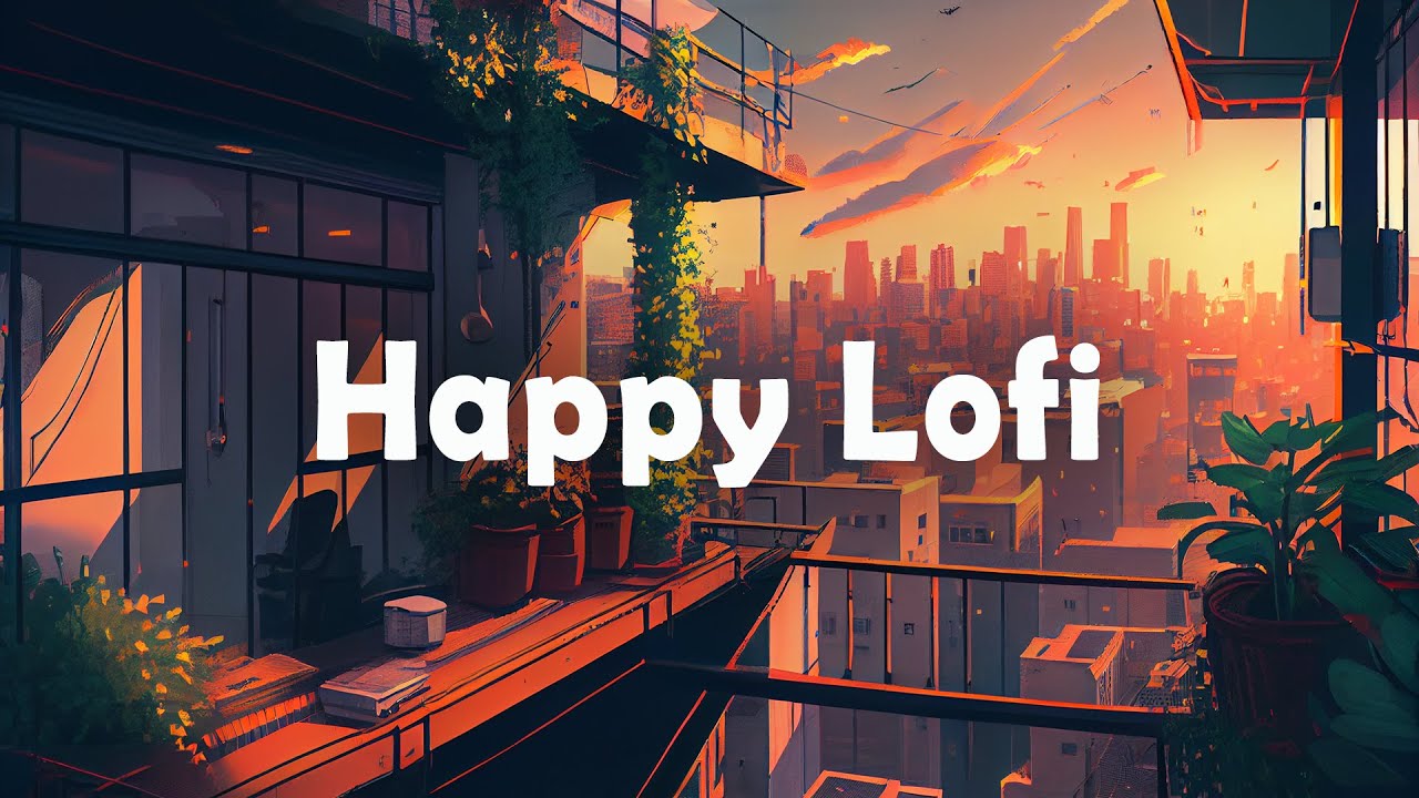 Uplifting LoFi HipHop Mix 🌻 Boost Your Mood with Happy Beats