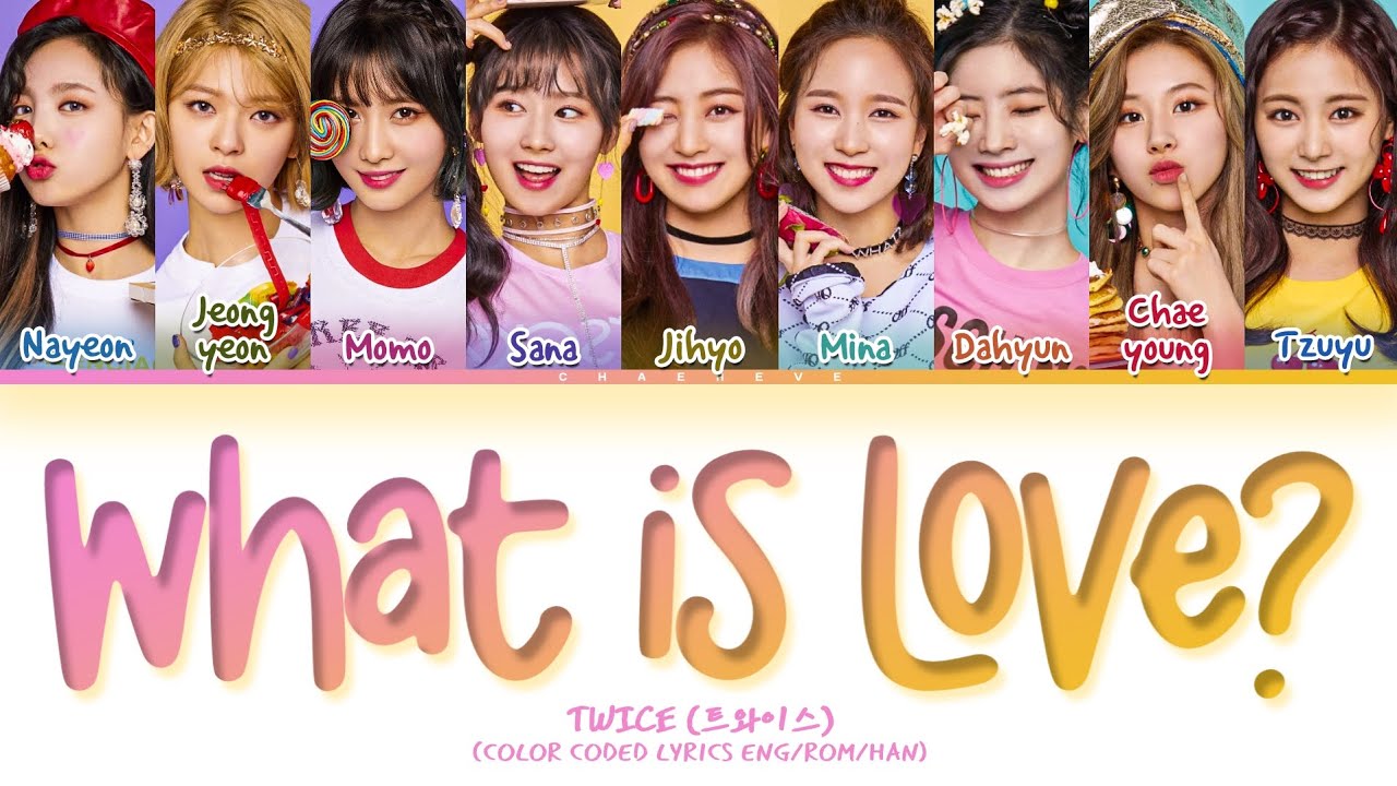 TWICE's 'What is Love?' Lyrics 🎶 | Color-Coded for Easy Sing-Alongs