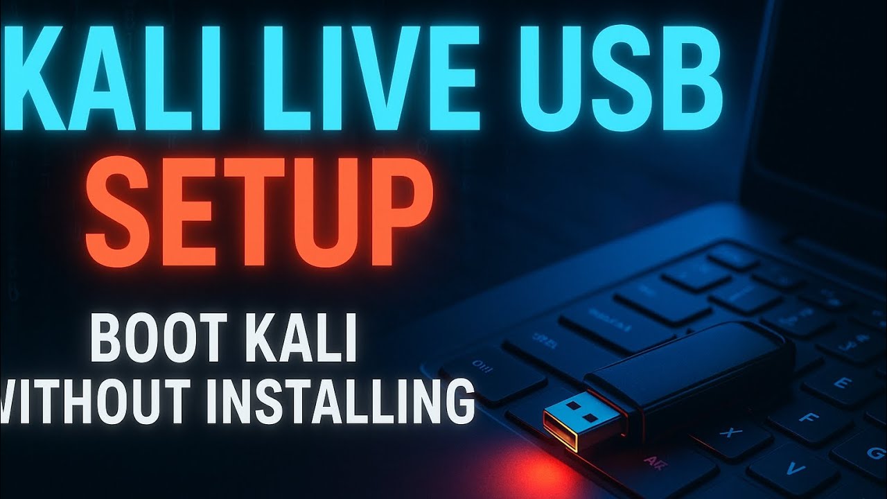 Create a Bootable Kali Linux Live USB in Easy Steps 🐉