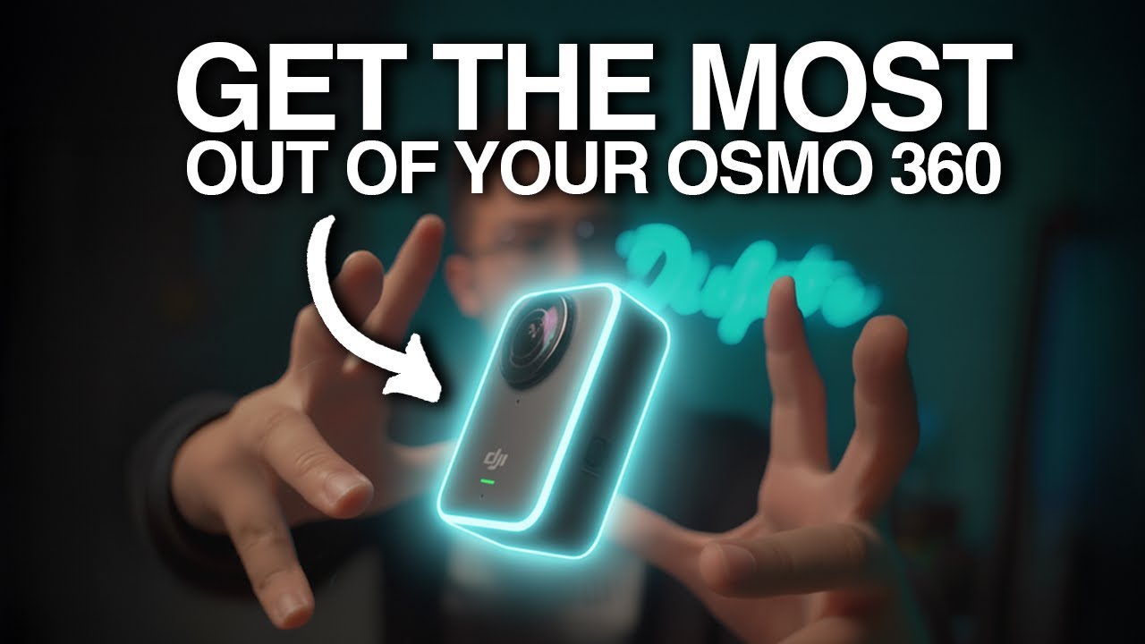 Master the DJI Osmo 360: Beginner's Tips & Tricks 🎥