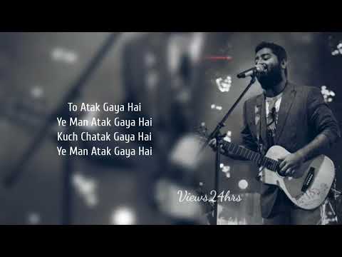Atak Gaya Lyrics (Badhaai Do) – Arijit Singh
