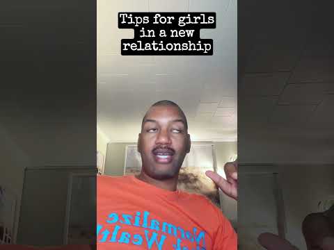 Tips for girls in a new relationship