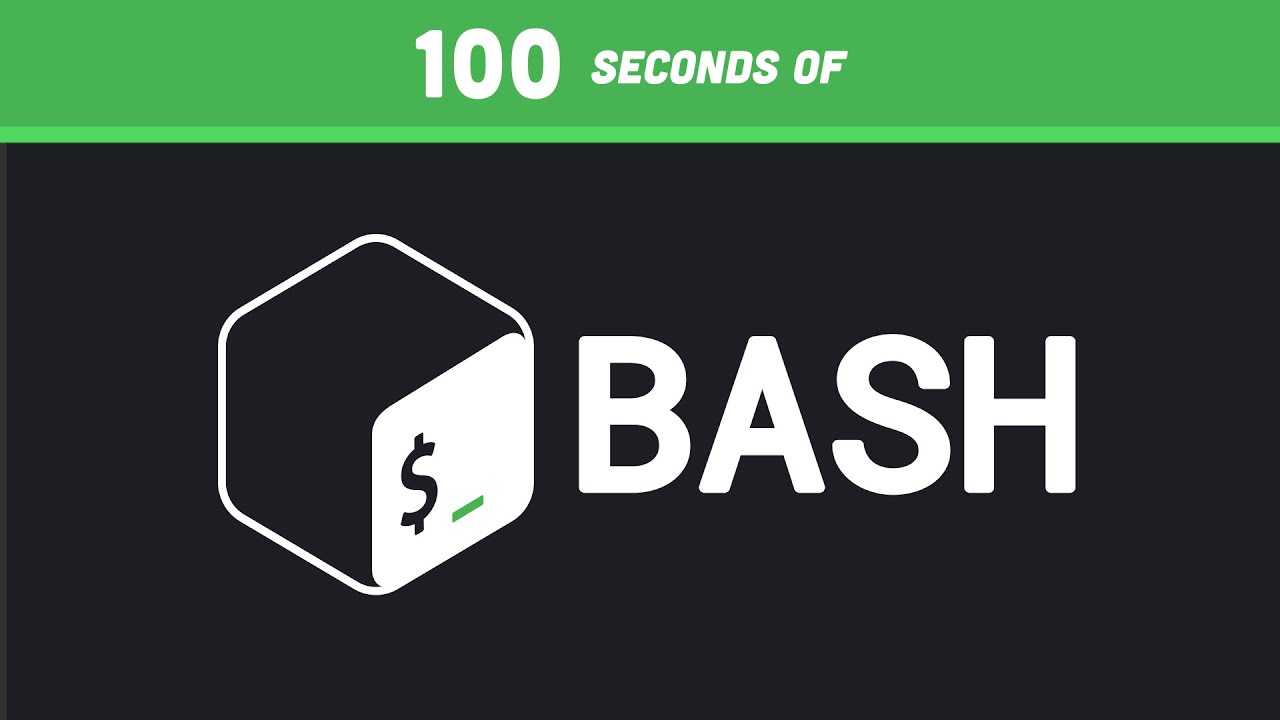 Bash in 100 Seconds: Quick Command Line Guide 🖥️
