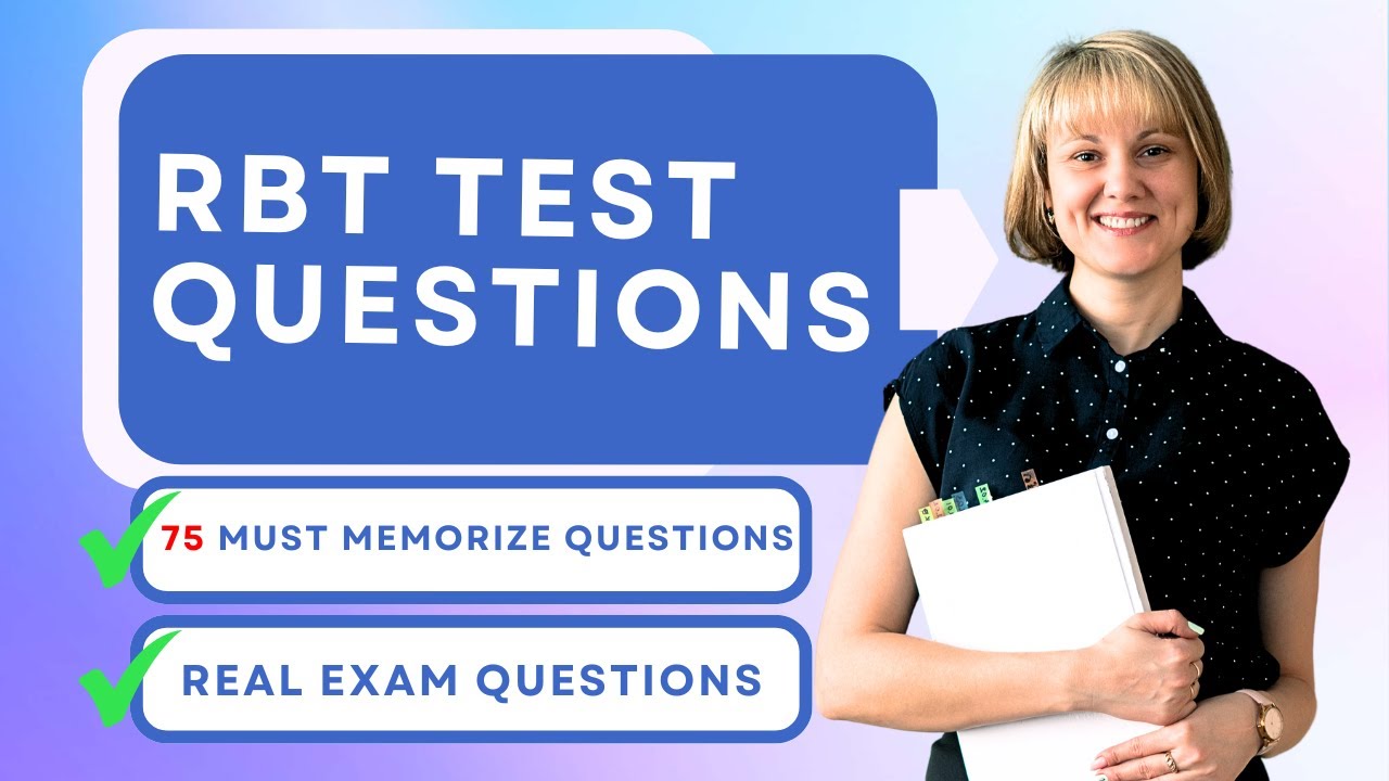 RBT Test Prep: 75 Essential Practice Questions 📝