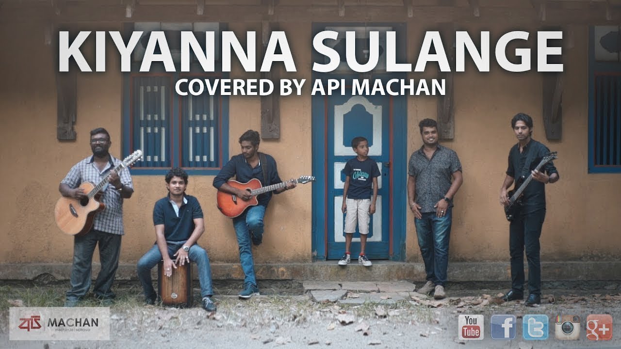 Kiyanna Sulange Cover by Api Machan 🎶
