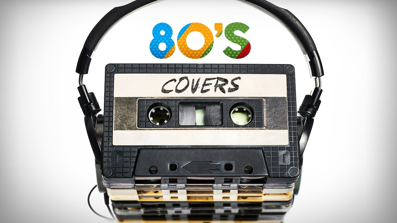 80's Cover Hits of Popular Songs 🎶 | Classic Reimagined