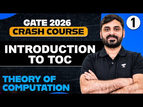 Theory of Computation 01 | Introduction to TOC | Computer Science & IT | GATE Crash Course