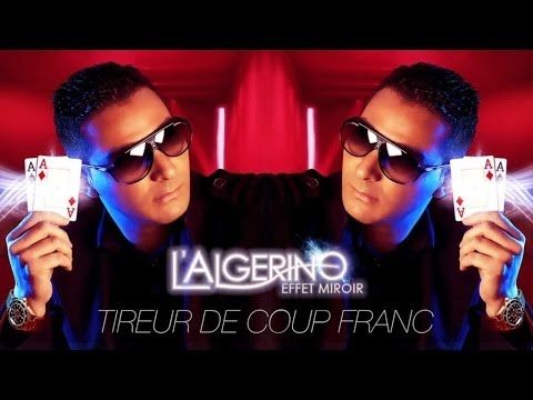L'Algérino - Tireur de Coup Franc (son)