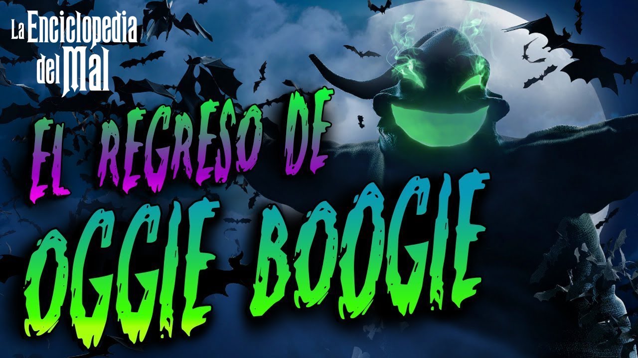 La HISTORIA de OOGIE BOOGIE | LA ENCICLOPEDIA DEL MAL 🐛
