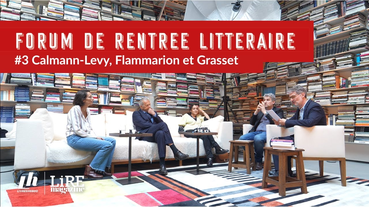 Rentrée Littéraire 2025 : Table Ronde avec Calmann-Lévy, Flammarion, Grasset 📚