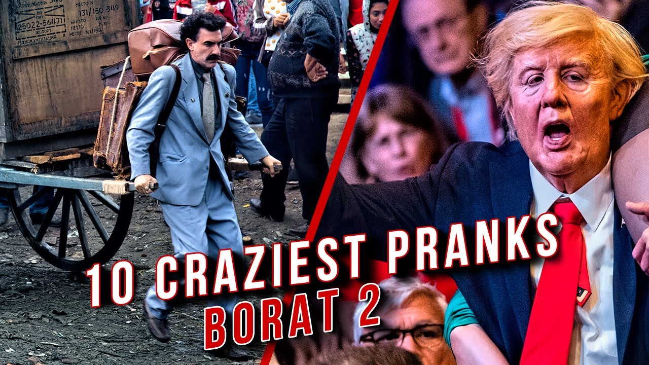 10 Craziest Pranks in Borat 2
