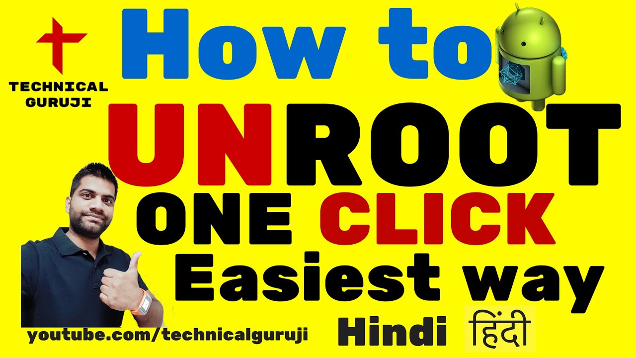[Hindi] How to Easily Unroot Any Android Phone | One Click Method