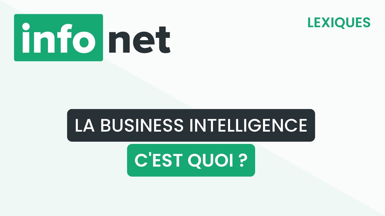 Business Intelligence : Définition & Guide 📊