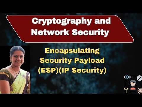 Encapsulating Security Payload in Cryptography|| Cryptography and NS || #youtube #videos #cse #btech