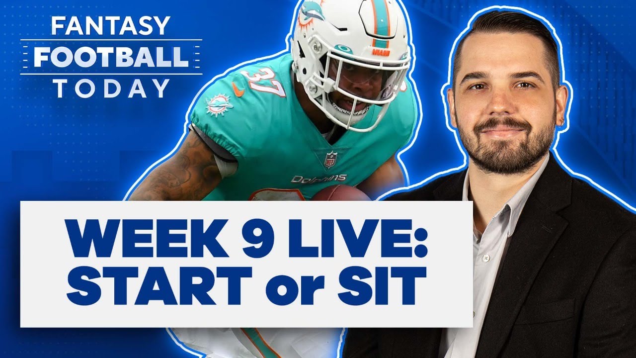 TUA OUT! WEEK 9 START/SIT LIVE STREAM: ASK FANTASY FOOTBALL QUESTIONS