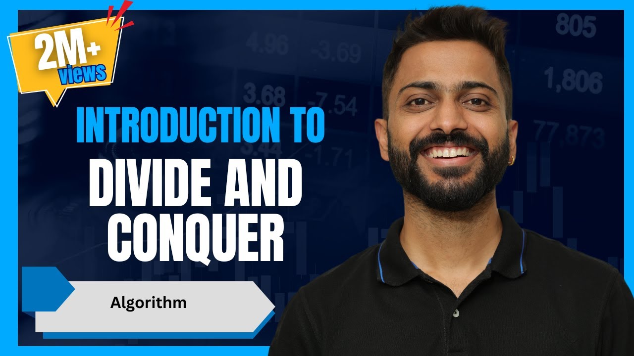 L-3.0: Divide and Conquer Algorithm 🧩