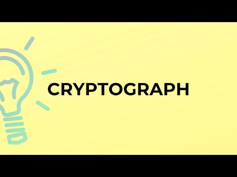What is the meaning of the word CRYPTOGRAPH?