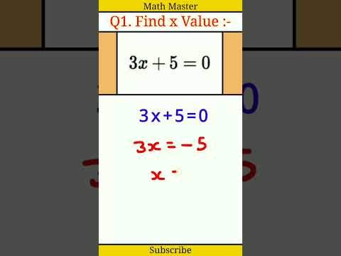 Find The Value of x :- 3x+5=0 | How To Solve This Equation | Can You Solve This Equation #mathmaster