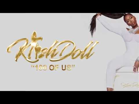 Kash Doll Releases '100 Of Us' Lyric Video 🎶