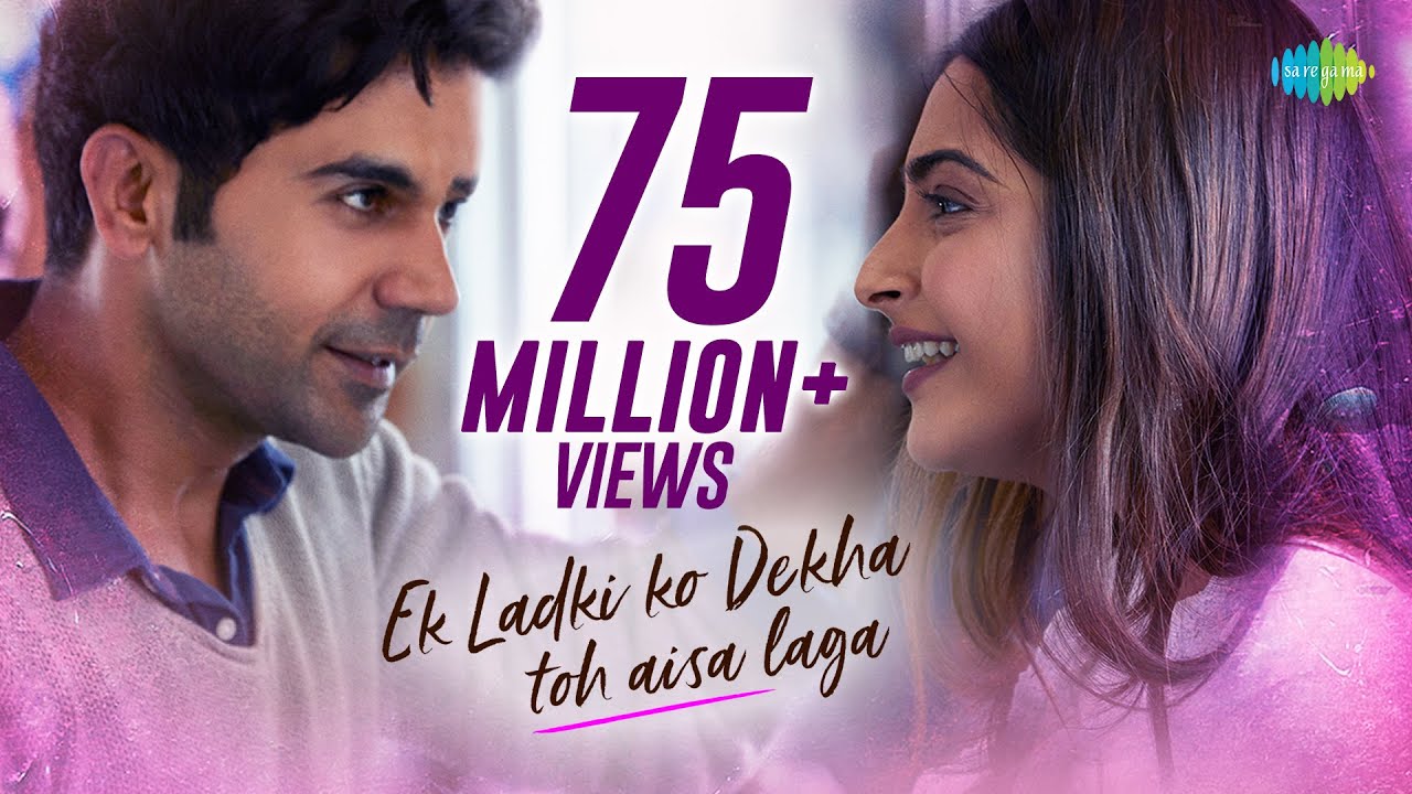 Ek Ladki Ko Dekha Toh Aisa Laga | Romantic Title Song ft. Sonam, Rajkummar Rao & Juhi 🎶