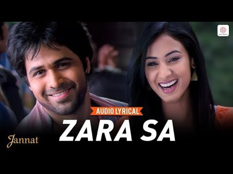 KK | Zara Sa - Audio Lyrical | Emraan Hashmi | Sonal Chauhan | Pritam | Sayeed Quadri | Jannat