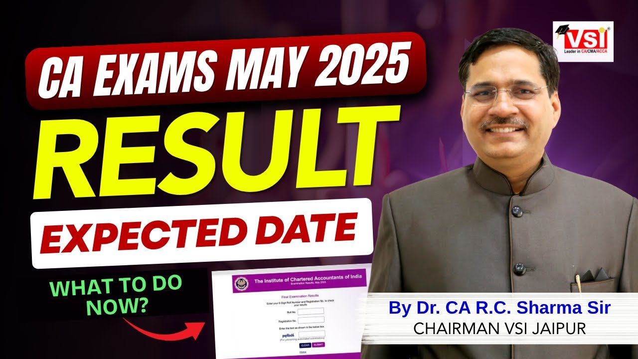 CA May 2025 Results: Expected Date & Important Updates π
| Stay Prepared!