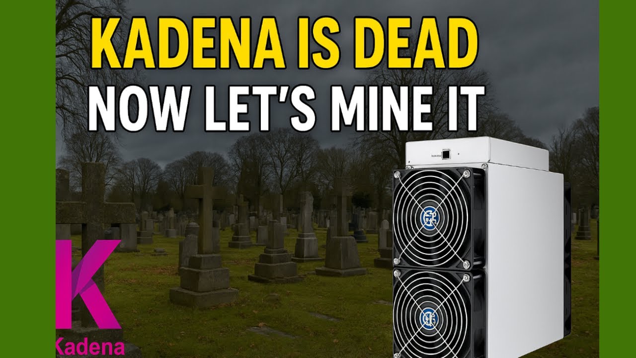 Kadenas is Dead, Now Let’s Mine! ⛏️