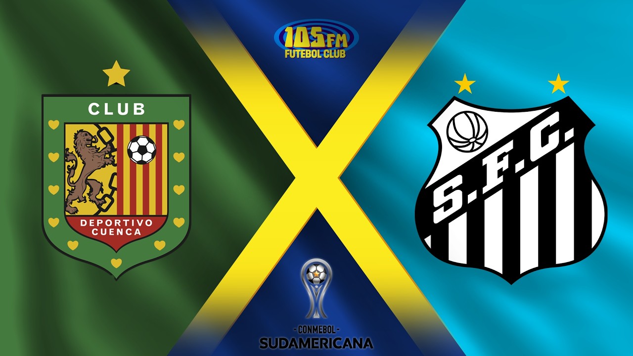 Ao Vivo: Deportivo Cuenca x Santos | Sul-Americana ⚽