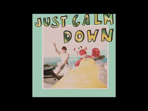 killkiyoshi - Just Calm Down