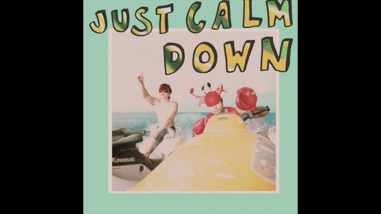 Relax and Unwind with Killkiyoshi's 'Just Calm Down' 🎶