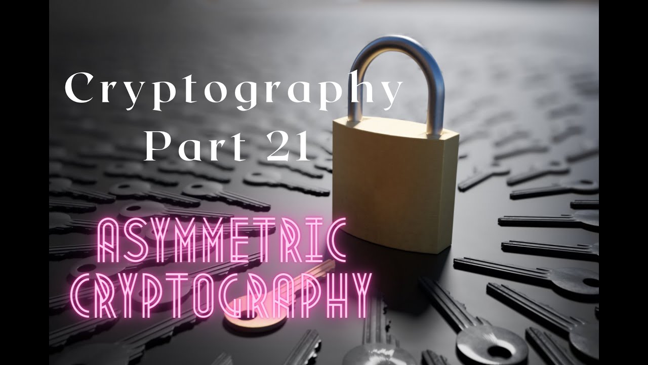 Unlocking the Secrets of Asymmetric Cryptography 🔐