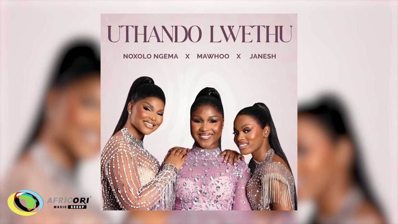 Uthando Lwethu 🎶 - Noxolo Ngema, MaWhoo & Janesh featuring ChildDaDJ, Funktone & Elevators