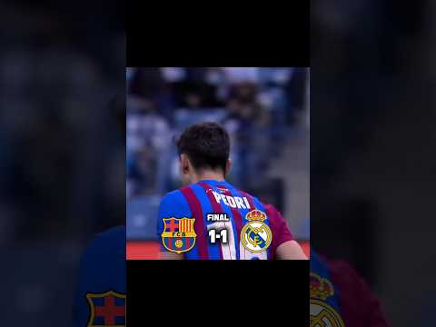 Barcelona đī¸ Real Madrid đĨ | Final 2021/22 || #football #fcbarcelona #realmadrid #elclasico #final