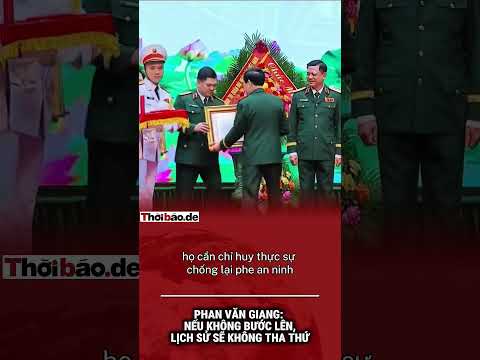 Phan Văn Giang: Nếu không bước lên, lịch sử sẽ không tha thứ.