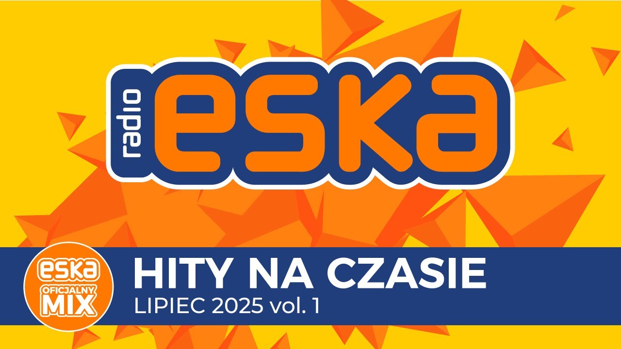ESKA Hity na Czasie – Lipiec 2025 | Oficjalny Mix Radia ESKA 🎶