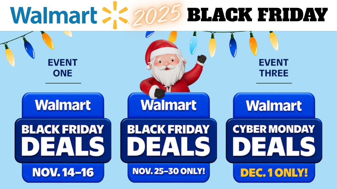 *BLACK FRIDAY* Walmart Announces 2025 Black Friday Event Dates & Sneak Peek Deals | 3 Events