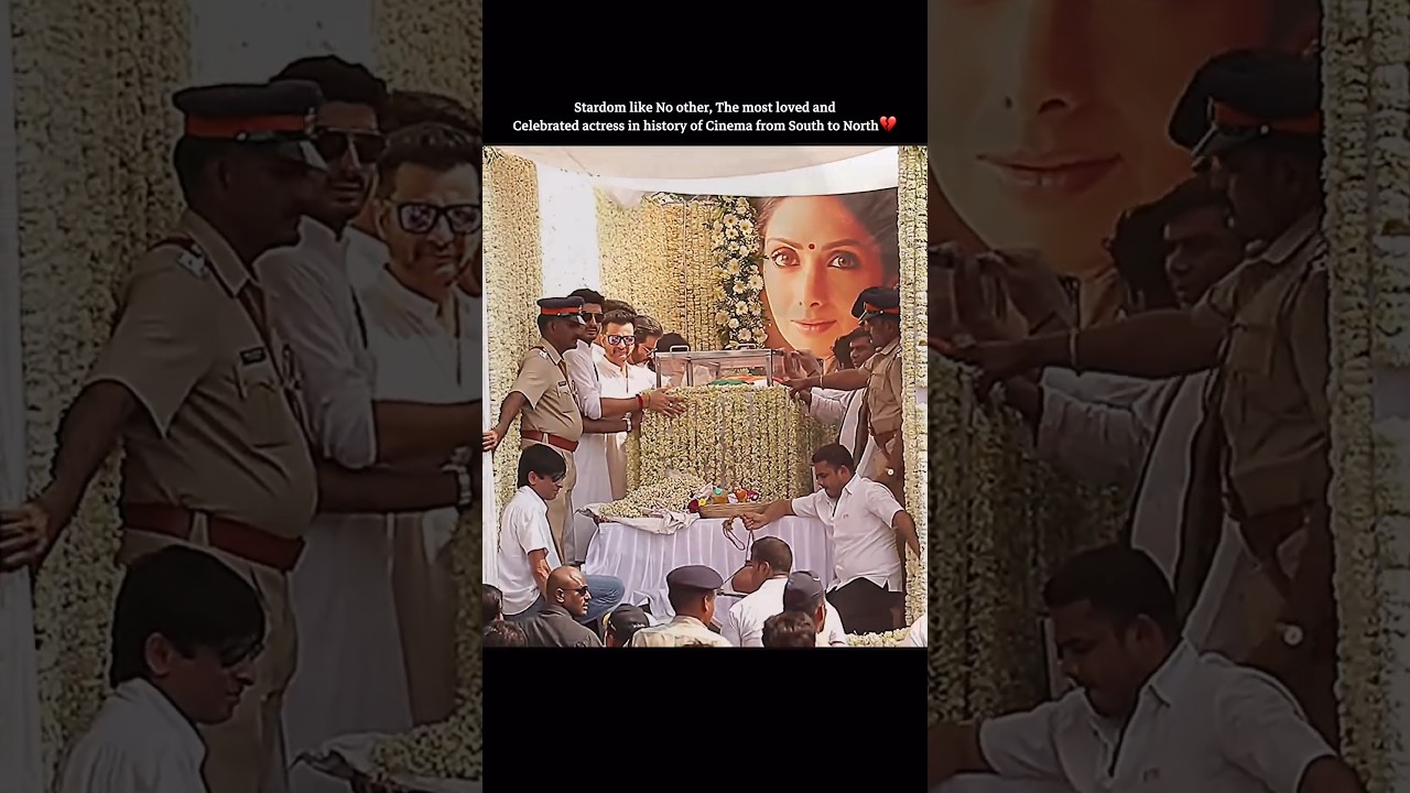 Lady Sridevi's Last Rites 😢