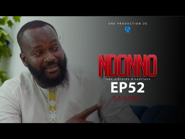 NDONNO - Épisode 52 VOSTFR 🎬 | Série à ne pas manquer