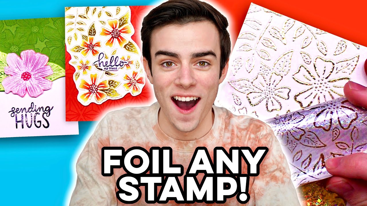 Foil Any Stamped Image with This Simple Technique