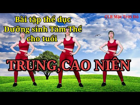 Thể dục TRUNG,CAO NIÊN Nhạc Hoa/ Dưỡng sinh /phòng bệnh/tập luyện sáng -chiều