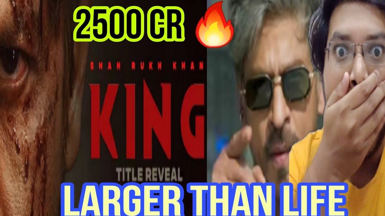 Exclusive First Look & Reaction to Shah Rukh Khan's 'King' Title Reveal 🎬