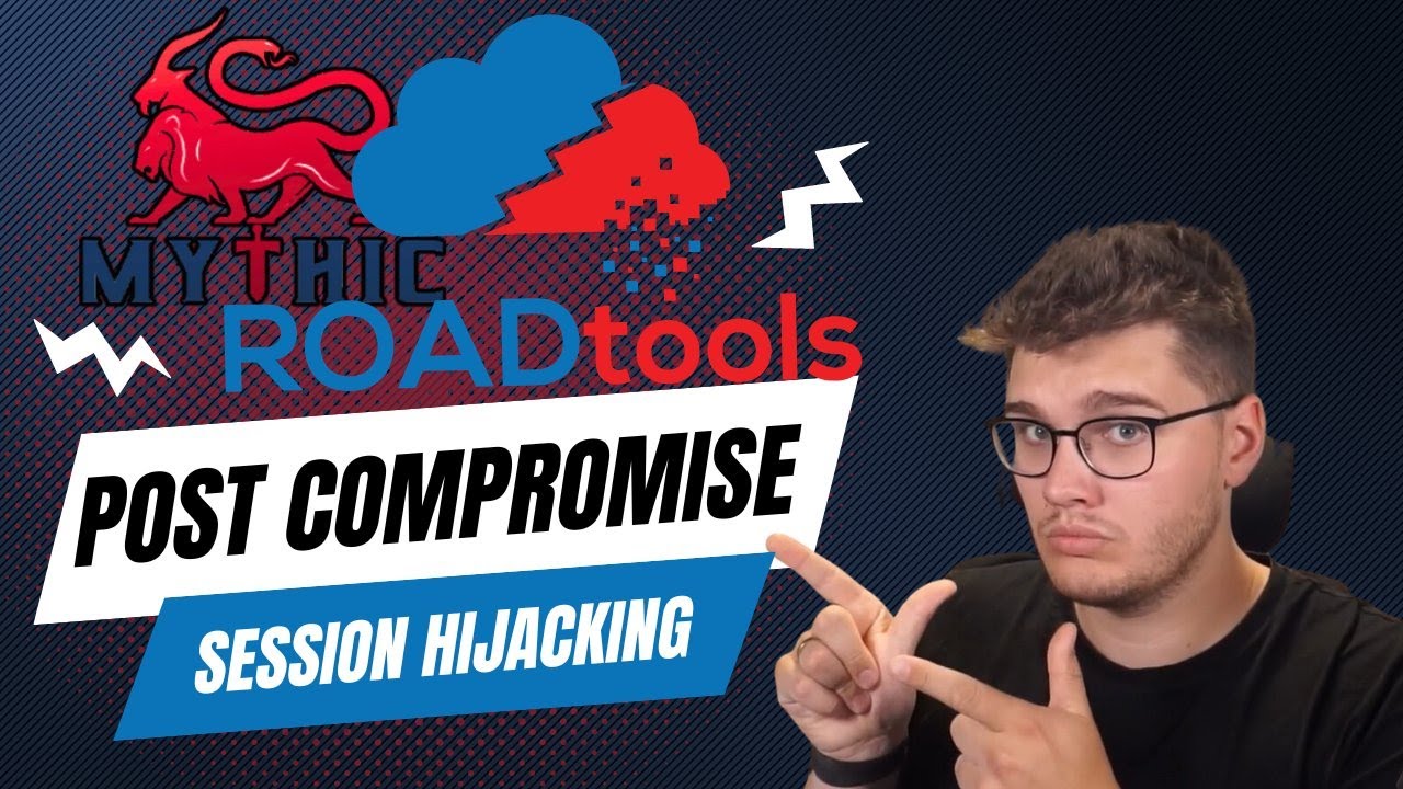Session Hijacking with Mythic C2 & RoadTools 🔐