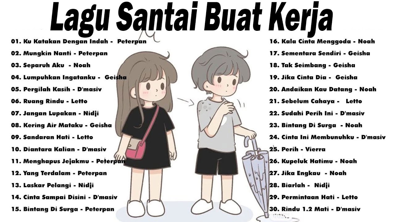 Lagu Santai Kerja Pop Hits Indonesia 2000an 🎶