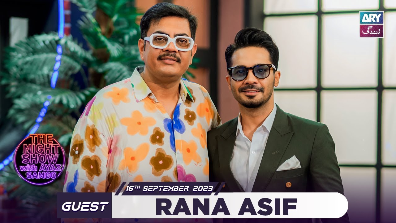 Night Show with Ayaz Samoo & Rana Asif - Sep 16, 2023