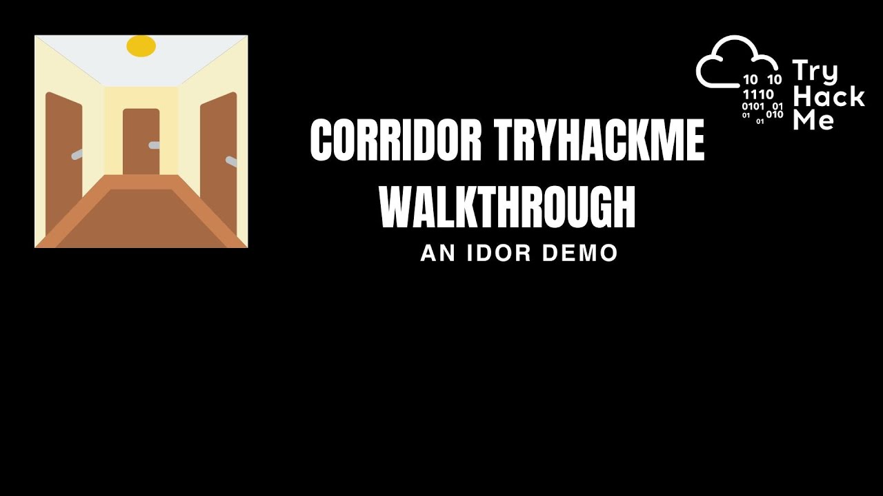 Corridor IDOR Walkthrough on TryHackMe π‘οΈ