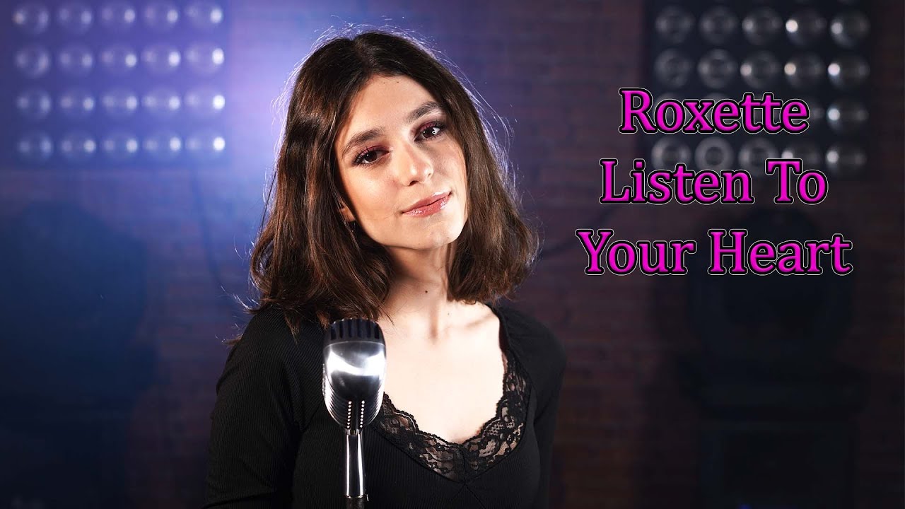 Beatrice Florea's Cover of Roxette's 'Listen To Your Heart' 🎶
