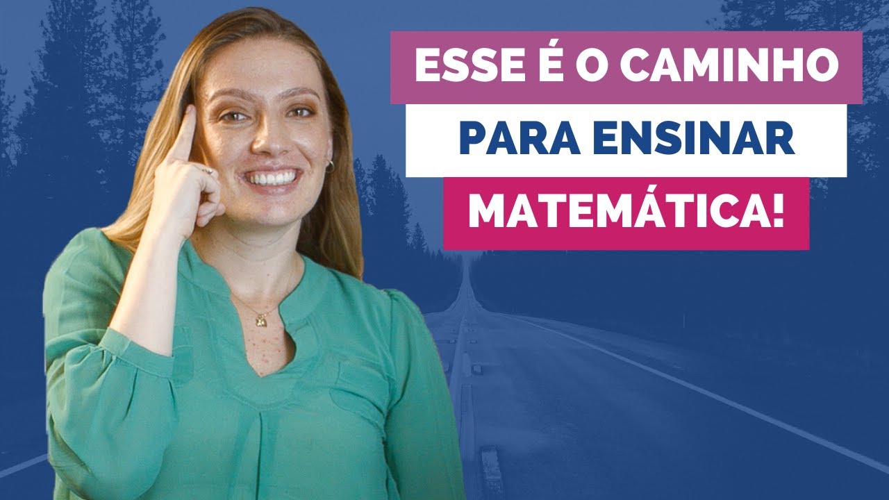 Métodos Essenciais para Ensinar Matemática na Educação Infantil e Anos Iniciais